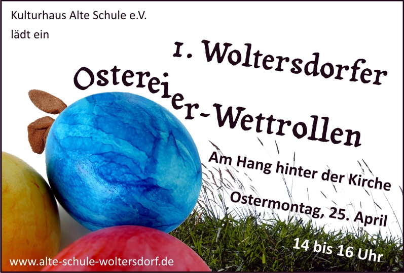 1. Woltersdorfer Ostereier-Wettrollen